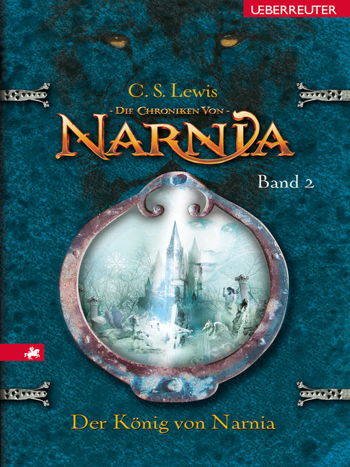 Title details for Der König von Narnia by C. S. Lewis - Available